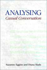 Analysing Casual Conversation