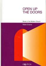 Open Up the Doors: Music in the Modern Church