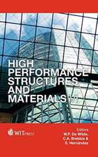 High Performance Structures and Materials VI