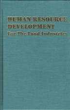 Human Resource Development: For the Food Industries