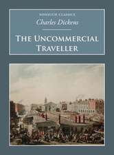 The Uncommercial Traveller