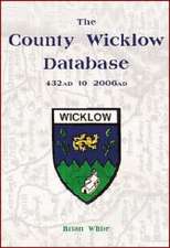 White, B: The County Wicklow Database