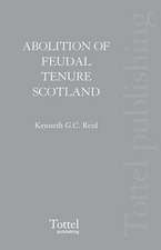 The Abolition of Feudal Tenure in Scotland