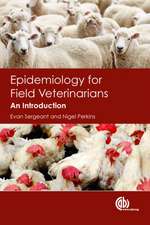 Epidemiology for Field Veterinarians – An Introduction