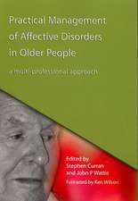 Practical Management of Affective Disorders in Older People: A Multi-Professional Approach