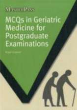 McQs in Geriatric Medicine for Postgraduate Examinations