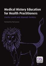 Medical History Education for Health Practitioners