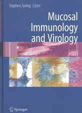 Mucosal Immunology and Virology