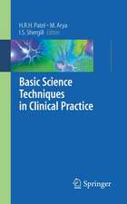 Basic Science Techniques in Clinical Practice