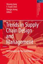 Trends in Supply Chain Design and Management