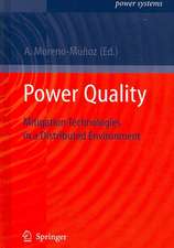 Power Quality: Mitigation Technologies in a Distributed Environment