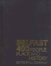 Belfast 400 Limited Edition – People, Place and History