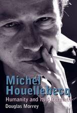 Morrey, D: Michel Houellebecq