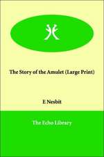 The Story of the Amulet