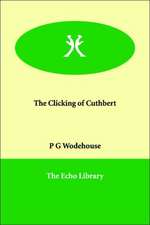 The Clicking of Cuthbert