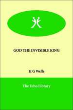 God the Invisible King