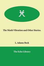 The Ninth Vibration and Other Stories.