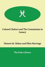 Colonel Chabert and the Commission in Lunacy