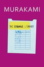 Murakami, H: Strange Library