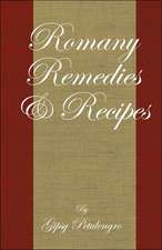 Romany Remedies and Recipes