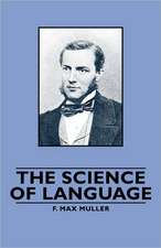 The Science of Language