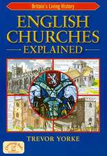 English Churches Explained