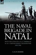 The Naval Brigade in Natal