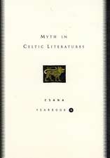 Myth in Celtic Literatures