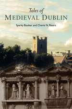 Tales of Medieval Dublin