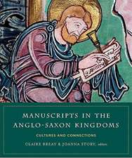 Manuscripts in the Anglo-Saxon kingdoms