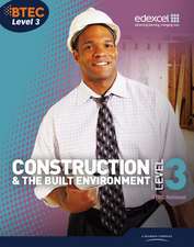 BTEC Level 3 National Construction and the Built Environment Student Book