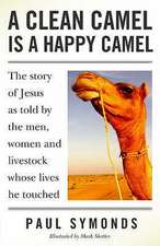 Clean Camel is a Happy Camel, A