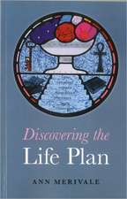 Discovering the Life Plan