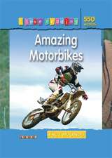 Fact Hounds 550 Words: Amazing Motorbikes