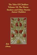 The Tales of Chekhov, Volume 10