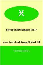 Boswell's Life Of Johnson Vol. IV