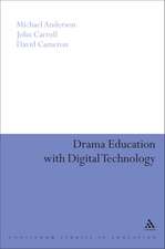 Drama Education with Digital Technology