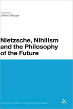 Nietzsche, Nihilism and the Philosophy of the Future