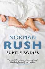 Subtle Bodies
