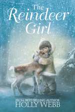 Webb, H: The Reindeer Girl