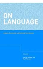 On Language: Analytic, Continental, and Historical Contributions