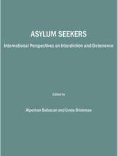 Asylum Seekers: International Perspectives on Interdiction and Deterrence