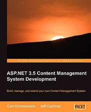 ASP.Net 3.5 CMS Development: Beyond the Basics