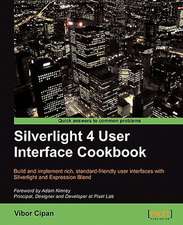 Silverlight 4 User Interface Cookbook