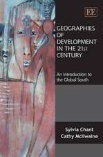 Geographies of Development in the 21st Century – An Introduction to the Global South