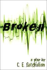 Broken
