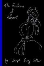 The Ecstasies of Willaert