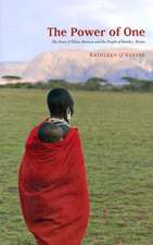 The Power of One: The Story of Elaine Bannon and the People of Rombo, Kenya