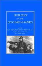 Heroes of the Goodwin Sands