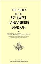 Story of the 55th (West Lancashire) Division